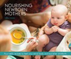 Nourishing Newborn Mothers