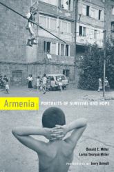 Armenia : Portraits of Survival and Hope