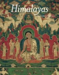 Himalayas : An Aesthetic Adventure