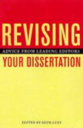 Revising Your Dissertation - Advice from Leading Editors