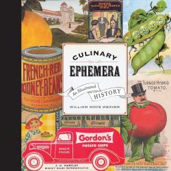 Culinary Ephemera : An Illustrated History