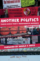 Another Politics : Talking Across Today's Transformative Movements