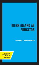 Kierkegaard As Educator