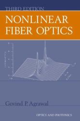 Nonlinear Fiber Optics