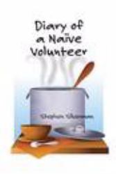 Diary of a Naive VolunteerNaive Volunteer