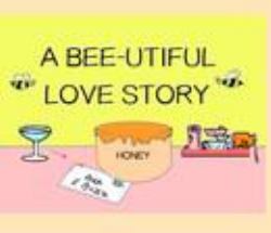 A Bee-Utiful Love Story