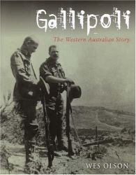 Gallipoli : The Western Australian Story