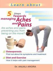 5 steps Towards Managing Aches & Pains