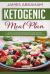 Ketogenic Meal Plan : 50 Delicious Mediterranean Cuisine Recipes to Get You Started on Your Ketogenic Meal Plan