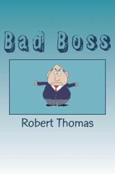 Bad Boss