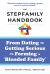 The Stepfamily Handbook: : Dating, Getting Serious, and Forming a Blended Family