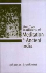 Two Traditions of Meditation in Ancient India