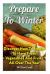 Prepare to Winter: Discover How to Freeze to Have Fresh Vegetables and Fruits All over the Year