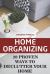 Home Organizing: 20 Proven Ways to Declutter Your Home