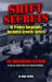 Shift Secrets: 10 Proven Hospitality Business Growth Tactics : The Underground Playbook to Grow Sales, Improve Profits and Streamline Performance...