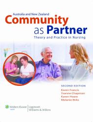 Australia & New Zealand Community As Partner: Theory and Practice in Nursing