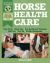 Horse Health Care