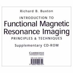 An Introduction to Functional Magnetic Resonance Imaging : Principles and Techniques