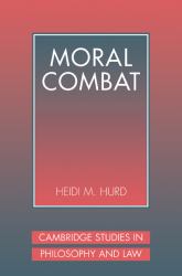 Moral Combat : The Dilemma of Legal Perspectivalism