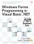 Windows Forms Programming in Visual Basic .NET