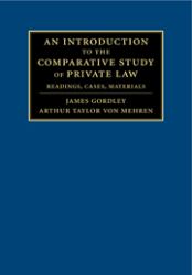 An Introduction to the Comparative Study of Private Law : Readings, Cases, Materials