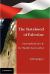 The Statehood of Palestine : International Law in the Middle East Conflict