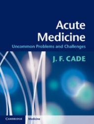 Acute Medicine : Uncommon Problems and Challenges