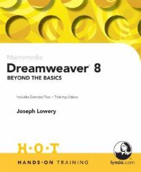 Macromedia Dreamweaver 8 Beyond the Basics