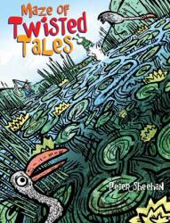 Maze of Twisted Tales