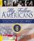 My Fellow Americans : The Most Important Speeches of America's Presidents, from George Washington to George W. Bush