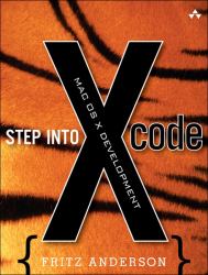 Step into Xcode : Mac OS X Development