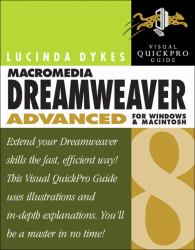 Macromedia Dreamweaver 8 Advanced for Windows and Macintosh : Visual Quickpro Guide