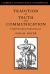 Tradition as Truth and Communication : A Cognitive Description of Traditional Discourse