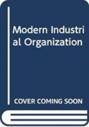 Modern Industrial Organization