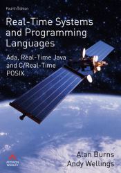 Real-Time Systems and Programming Languages : Ada, Real-Time Java and C/Real-Time POSIX