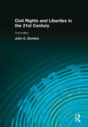 Civil Rights and Liberties in the 21st Century