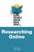 What Every Student Should Know about Researching Online