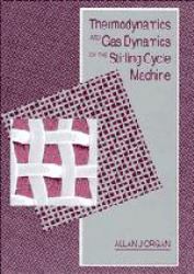 Thermodynamics and Gas Dynamics of the Stirling Cycle Machine