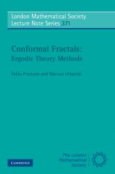 Conformal Fractals : Ergodic Theory Methods