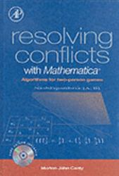 Resolving Conflicts with Mathematica : Algorithms for Two-Person Games