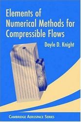 Elements of Numerical Methods for Compressible Flows