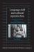 Language Shift and Cultural Reproduction : Socialization, Self and Syncretism in a Papua New Guinean Village