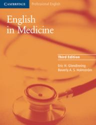 English in Medicine : A Course in Communication Skills