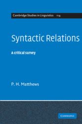 Syntactic Relations : A Critical Survey