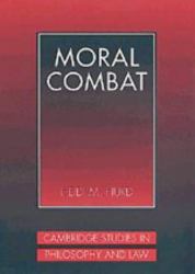 Moral Combat : The Dilemma of Legal Perspectivalism