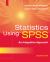 Statistics Using SPSS : An Integrative Approach