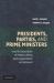 Presidents, Parties, and Prime Ministers : How the Separation of Powers Affects Party Organization and Behavior