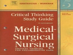 Medical-Surgical Nursing : Critical Thinking for Collaborative Care