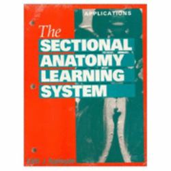 The Sectional Anatomy Learning System : Concepts and Applications