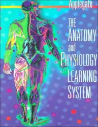 The Anatomy and Physiology Learning System : Textbook